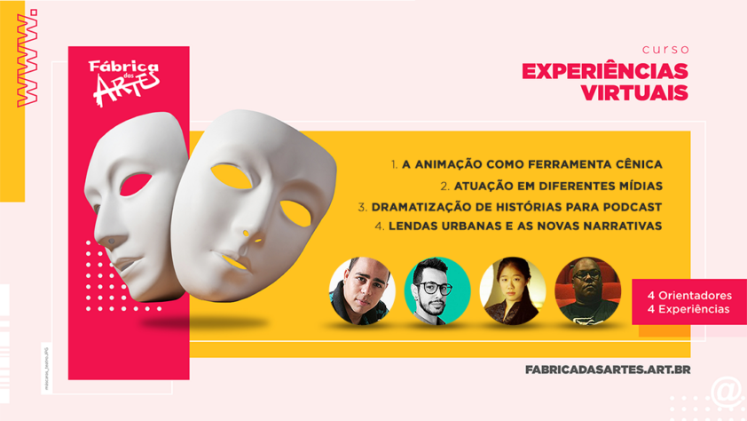 FÁBRICA ABRE NOVO CURSO DE EXPERIÊNCIAS VIRTUAIS